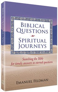 Stock image for Biblical Questions, Spiritual Journeys: Searching the Bible for Timely Answers to Eternal Questions for sale by ThriftBooks-Atlanta