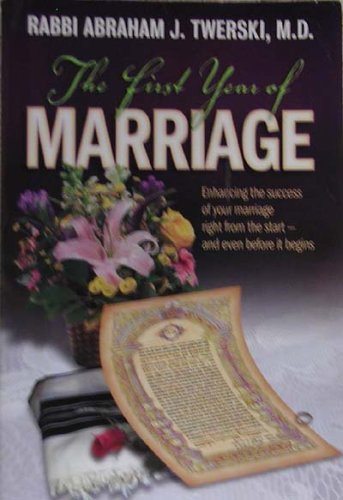 9781578194339: First Year of Marriage : Enhancing the success of your marriage right from the start - and even before it Begins