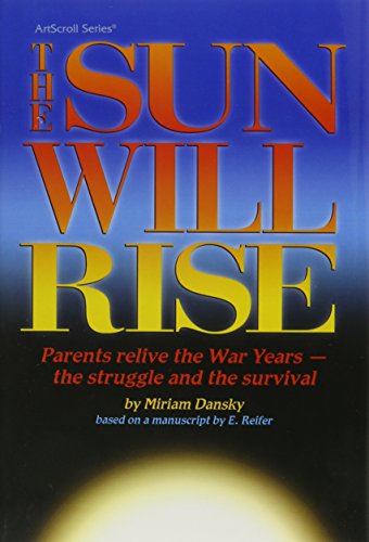 Stock image for The Sun Will Rise for sale by ThriftBooks-Dallas