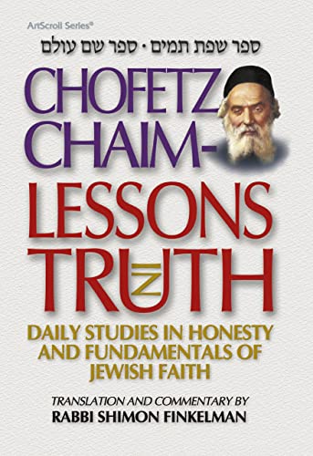 Stock image for Chofetz Chaim: Lessons in Truth for sale by Chapter 1