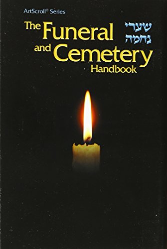 Beispielbild fr The funeral and cemetery handbook =: [Sha?are neh?amah] (The Artscroll Mesorah series) zum Verkauf von SecondSale