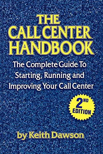 Imagen de archivo de The Call Center Handbook a la venta por Colorado's Used Book Store
