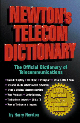 9781578200238: Newton's Telecom Dictionary