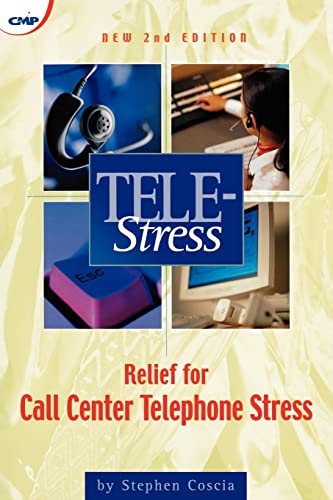 Beispielbild fr Tele-Stress : Relief for Call Center Stress zum Verkauf von Blackwell's