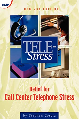 Stock image for Tele-Stress : Relief for Call Center Stress for sale by Better World Books