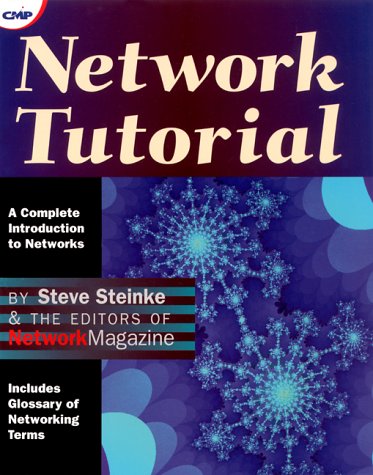 Stock image for Network Tutorial: A Complete Introduction to Networks for sale by BookHolders