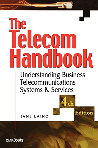 Beispielbild fr The Telecom Handbook : Understanding Telephone Systems and Services zum Verkauf von Blackwell's