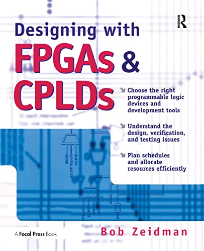 Stock image for Designing With FPGAs and CPLDs for sale by Blackwell's