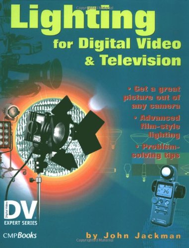 Imagen de archivo de Lighting for Digital Video and Television a la venta por Better World Books