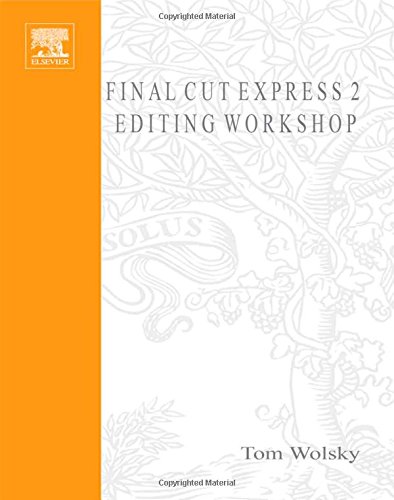 Imagen de archivo de Final Cut Express 2 Editing Workshop a la venta por WorldofBooks