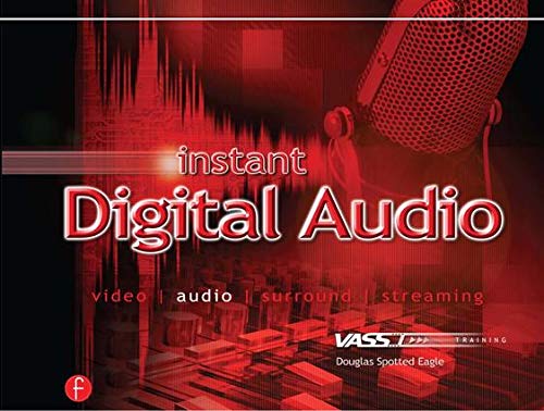 Beispielbild fr Instant Digital Audio: Vasst Instant Series zum Verkauf von ThriftBooks-Dallas