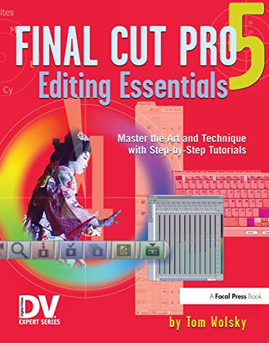Beispielbild fr Final Cut Pro 5 Editing Essentials zum Verkauf von Better World Books