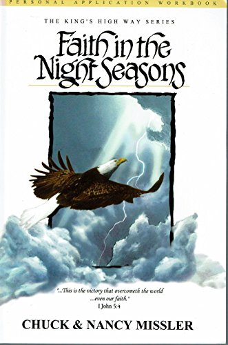 Stock image for Faith in the Night Seasons Workbook (King's High Way) for sale by SecondSale
