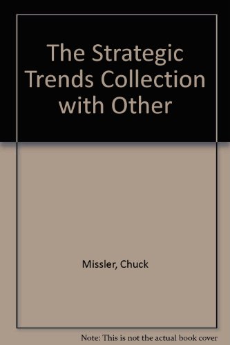 The Strategic Trends Collection (9781578211777) by Chuck Missler