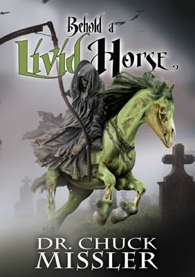 Beispielbild fr Behold a Livid Horse: Emergent Diseases and Biochemical Warfare by Chuck Missler (2015-08-02) zum Verkauf von HPB-Ruby