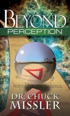 Beispielbild fr Beyond Perception: The Evidence of Things Not Seen zum Verkauf von HPB-Emerald