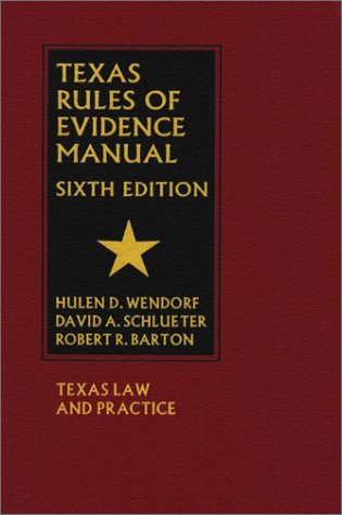 Beispielbild fr Texas Rules of Evidence Manual, 6th Edition zum Verkauf von HPB-Red