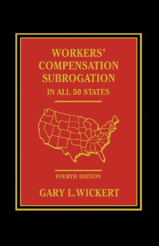 Beispielbild fr Workers* Compensation Subrogation In All 50 States - 4th Edition zum Verkauf von dsmbooks