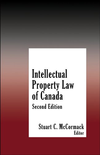 9781578232642: Intellectual Property Law of Canada