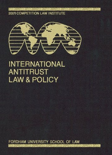 Beispielbild fr International Antitrust Law & Policy: Annual Proceedings of the Fordham Competition Law Institute zum Verkauf von getbooks GmbH