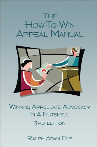 Imagen de archivo de The How to Win Appeal Manual: Winning Appellate Advocacy in a Nutshell a la venta por HPB-Red