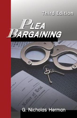 9781578233540: Plea Bargaining - 3rd Edition