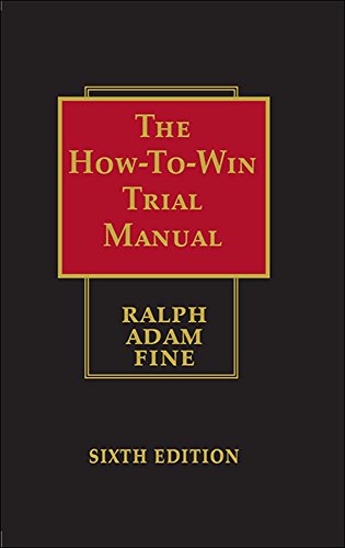 Stock image for How to Win Trial Manual - Sixth Edition for sale by Revaluation Books