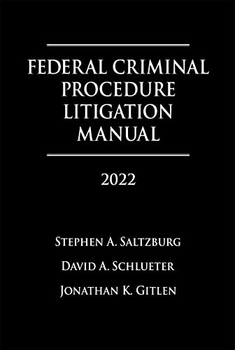 Stock image for Federal Criminal Procedure Litigation Manual 2022 for sale by HPB-Red