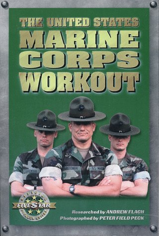 Beispielbild fr The United States Marine Corps Workout zum Verkauf von Better World Books