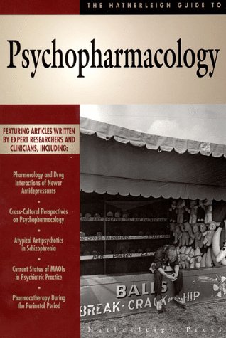 Imagen de archivo de The Hatherleigh Guide to Psychopharmacology a la venta por HPB-Ruby
