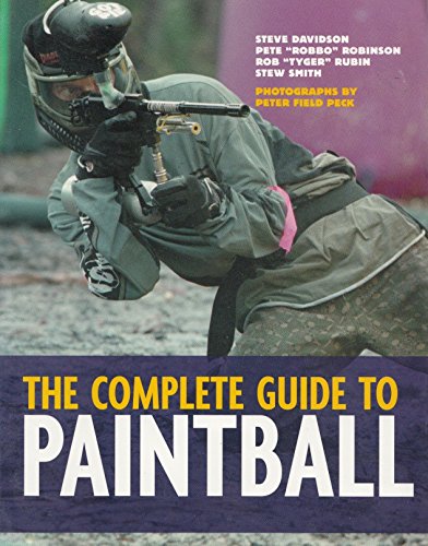 9781578260300: The Complete Guide to Paintball