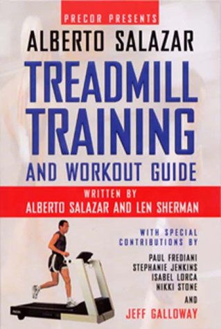 Stock image for The Treadmill Training and Workout Guide for sale by Better World Books: West