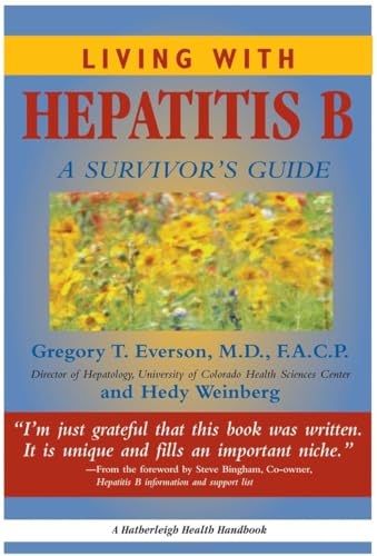 9781578260843: Living with Hepatitis B: A Survivor's Guide