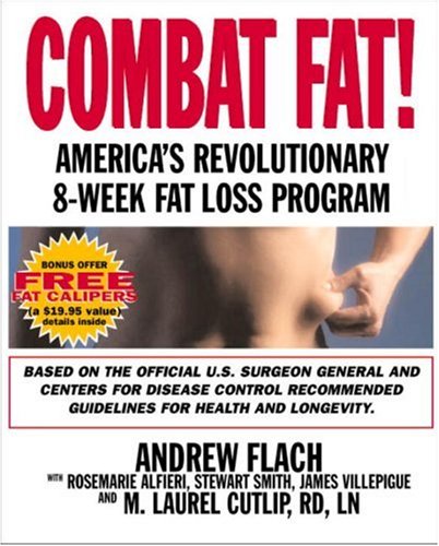 Beispielbild fr Combat Fat!: America's Revolutionary 8-Week Fat-Loss Program zum Verkauf von SecondSale