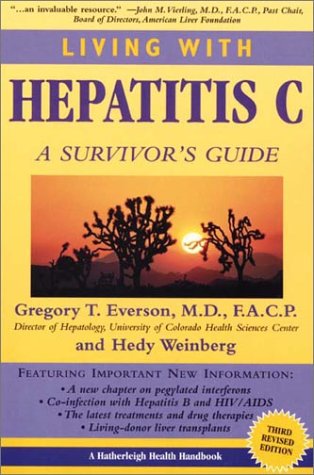 9781578261086: Living with Hepatitis C: A Survivor's Guide