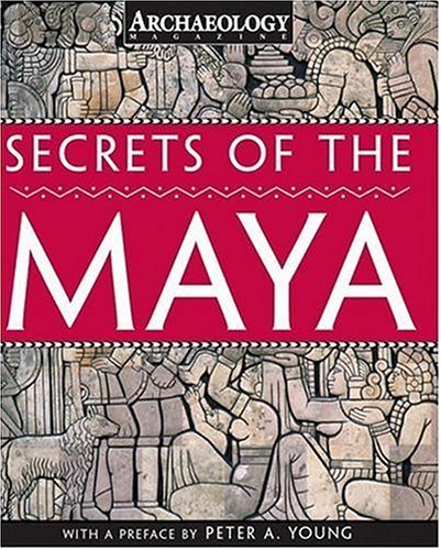 9781578261703: Secrets of the Maya