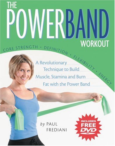 Imagen de archivo de The Powerband Workout : The Easiest Way to Shape and Sculpt--All You Need Is Your Body and the Band a la venta por Better World Books