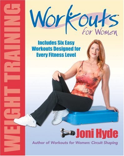 Beispielbild fr Workouts for Women : Weight Training zum Verkauf von Better World Books