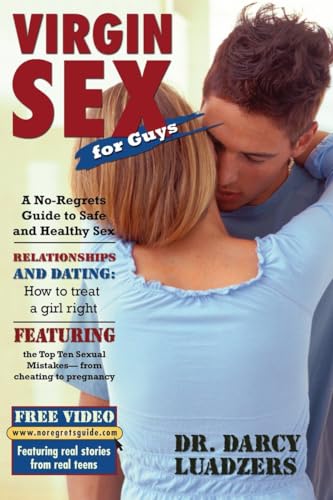 Beispielbild fr Virgin Sex for Guys : A No-Regrets Guide to Safe and Healthy Sex zum Verkauf von Better World Books