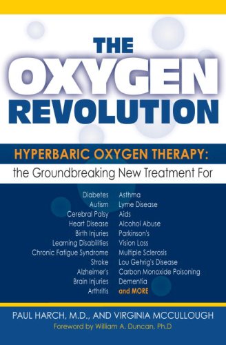 Beispielbild fr The Oxygen Revolution : Hyperbaric Oxygen Therapy - The Groundbreaking New Treatment for Stroke, Alzheimer's, Parkinson's, Arthritis, Autism, Learning Disabilities and More zum Verkauf von Better World Books