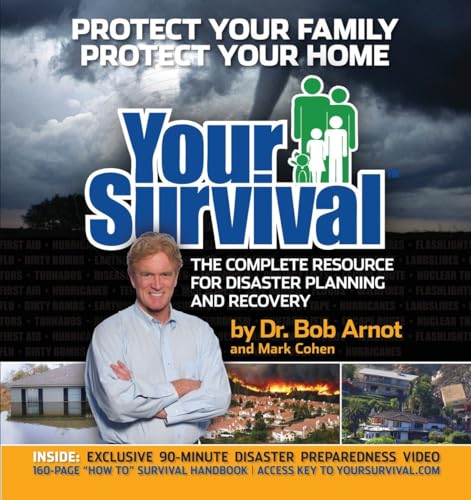 Stock image for Your Survival: Protect Yourself from Tornadoes, Earthquakes, Flu Pandemics, and Other Disasters [With DVD] for sale by ThriftBooks-Dallas
