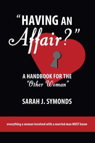 Stock image for Having an Affair?: A Handbook for the "Other Woman" for sale by HPB Inc.