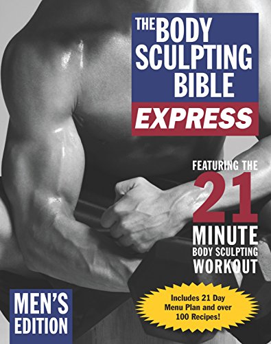 Stock image for The Body Sculpting Bible Express Men's Edition for sale by Front Cover Books