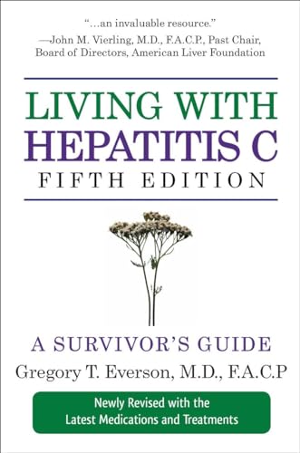 Beispielbild fr Living With Hepatitis C (5 ed): The Complete Guide to the Causes and Treatment of Hepatitus C zum Verkauf von WorldofBooks