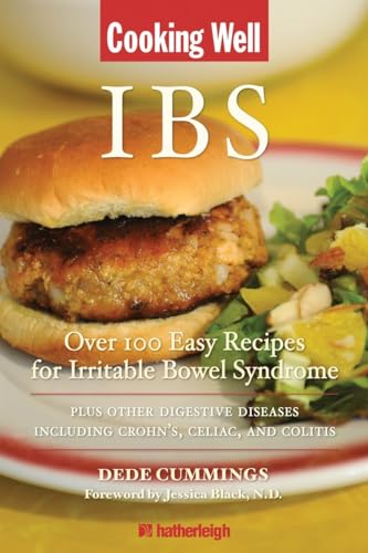 Stock image for Cooking Well: IBS : Over 100 Easy Recipes for Irritable Bowel Syndrome Plus Other Digestive Diseases Including Crohn's, Celiac, and Colitis for sale by Better World Books