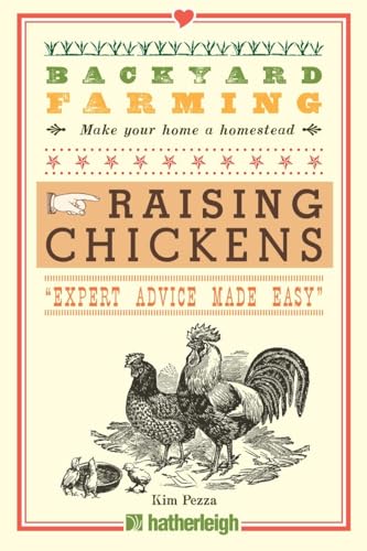 Stock image for Backyard Farming: Raising Chickens: From Building Coops to Collecting Eggs and More for sale by BooksRun