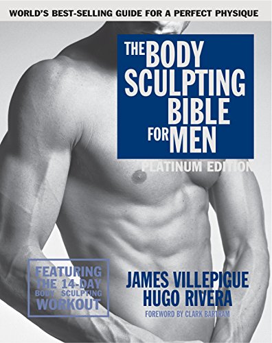 Imagen de archivo de The Body Sculpting Bible for Men, Fourth Edition: The Ultimate Mens Body Sculpting and Bodybuilding Guide Featuring the Best Weight Training Workouts . Plans Guaranteed to Gain Muscle Burn Fat a la venta por Bulk Book Warehouse
