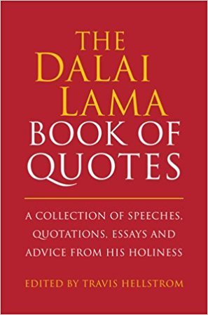 Stock image for The Dalai Lama Book of Quotes (Lead Title) [Hardcover] [Jan 01, 2017] HELLSTROM, TRAVIS for sale by dsmbooks