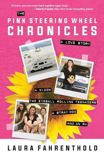 9781578267682: The Pink Steering Wheel Chronicles: A Love Story