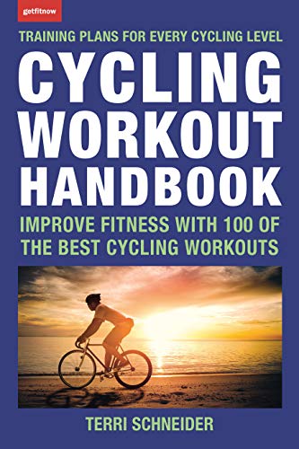 Beispielbild fr Cycling Workout Handbook : Improve Fitness with 100 of the Best Cycling Workouts zum Verkauf von Better World Books